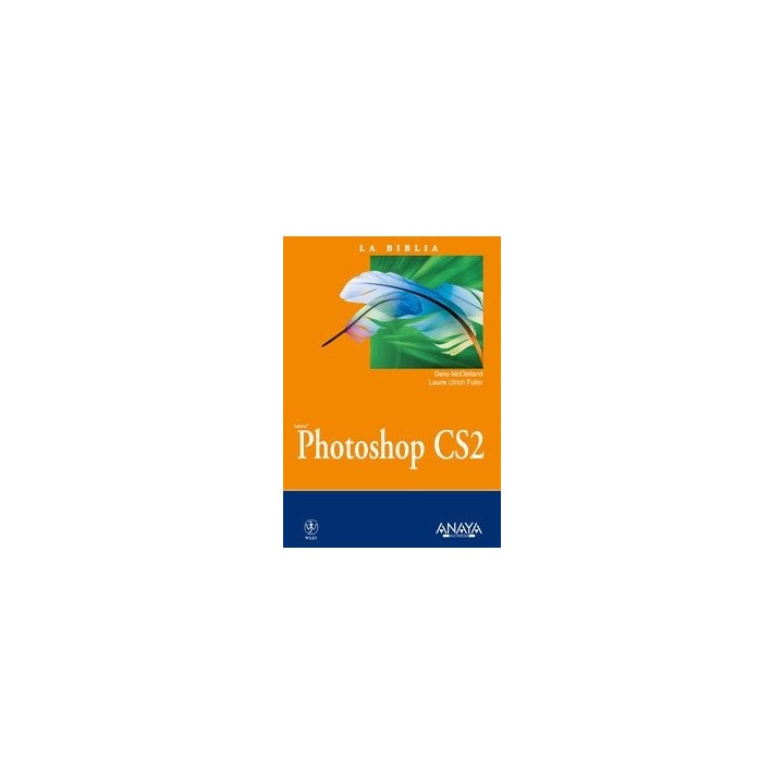 La Biblia de PHOTOSHOP CS2